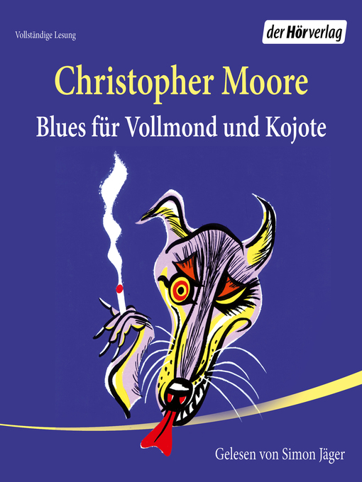 Title details for Blues für Vollmond und Kojote by Christopher Moore - Available